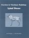 Exercises in Veterinary Radiology: Spinal Disease