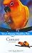 Books : Conure: Your Happy Healthy Pet