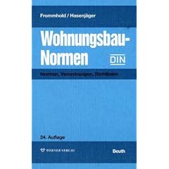 Wohnungsbau-Normen. Normen, Verordnungen, Richtlinien