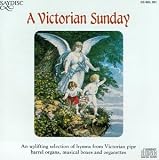 Review Saydisc  / A Victorian Sunday