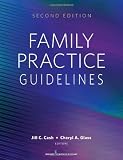 Family Practice Guidelines, Second Edition