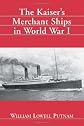 The Kaiser Merchant Ships in World War I