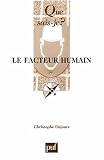 Le facteur humain