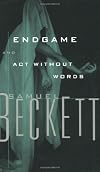 Endgame / Act Without Words