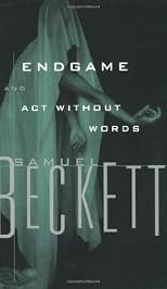 Endgame / Act Without Words