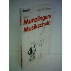 Tony Munzlinger: Munzlingers Musikschule