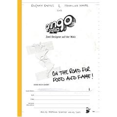 Gringografico: On the road for food and fame. Zwei Designer auf der Walz