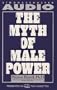 Myth of Male Power