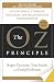 The Oz Principle: Getting Results Through Individual and...