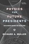 Physics for Future Presidents