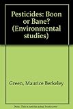 Pesticides, boon or bane?