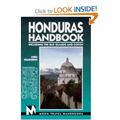 Moon Handbooks: Honduras (1st Ed.)