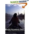 Rivers Running Free: A Century of Women's Canoeing Adventures (Adventura Books) by Niemi & Wieser