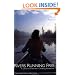 Rivers Running Free: A Century of Women's Canoeing Adventures (Adventura Books)