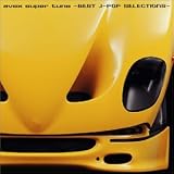 avex super tune-BEST J-POP SELECTIONS-