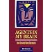 Agents in My Brain: How I Survived Manic Depression