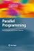 Parallel Programming: for Multicore and Cluster Systems