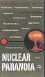 Nuclear Paranoia (Pocket Essentials)