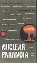 Nuclear Paranoia (Pocket Essentials)
