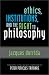 Book Ethics, Institutions, and the Right to Philosophy