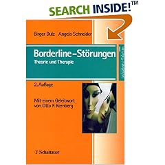 Borderline-Störungen. Theorie und Therapie (Taschenbuch)