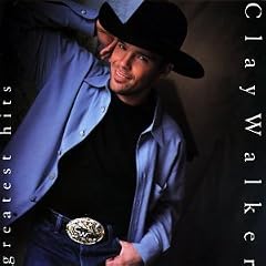 Clay Walker - Greatest Hits