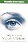 Improve Your Vision