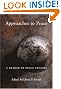 Approaches to Peace...