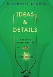 Ideas & Details: A Guide to College Writing