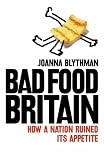 Bad Food Britain
