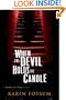 When the Devil Holds the Candle (Inspector Sejer Mysteries)