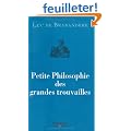 Petite philosophie des grandes trouvailles