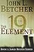 Books : The 19th Element: Book 1: James Becker Series (Volume 1)