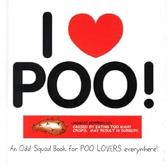 I Love Poo! (Odd Squad I Love Collection...S.)
