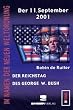Der 11. September 2001: Der Reichstag des George W. Bush