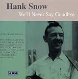 Well Never Say Goodbye