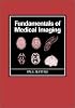Fundamentals of Medical Imaging