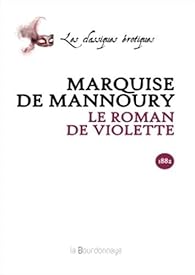 Le roman de Violette : œuvre posthume d'une célébrité masquée