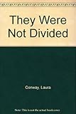 They were not divided