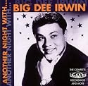 Another Night With Big Dee Irwin