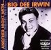 Another Night With Big Dee Irwin