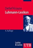 Luhmann-Lexikon: Eine Einf�hrung in das Gesamtwerk von Niklas Luhmann (Uni-Taschenb�cher M)