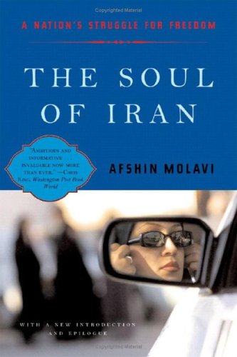 City Travel Guides Discounted  Books : The Soul of Iran: A Nation's Journey to Freedom