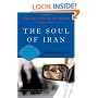 The Soul of Iran: A Nation's Journey to Freedom
