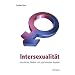 Intersexualit�t: Geschichte, Medizin und psychosoziale Aspekte