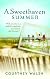 SWEETHAVEN SUMMER