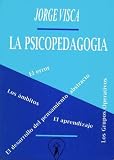Psicopedagogia, La (Spanish Edition)