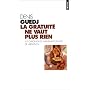 La gratuit� ne vaut plus rien