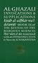 Al-Ghazali on Invocations and Supplications (Ghazali Series) (Bk. 9)