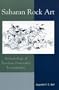 Saharan Rock Art, Archaeology of Tassilian Pastoralist Icongraphy